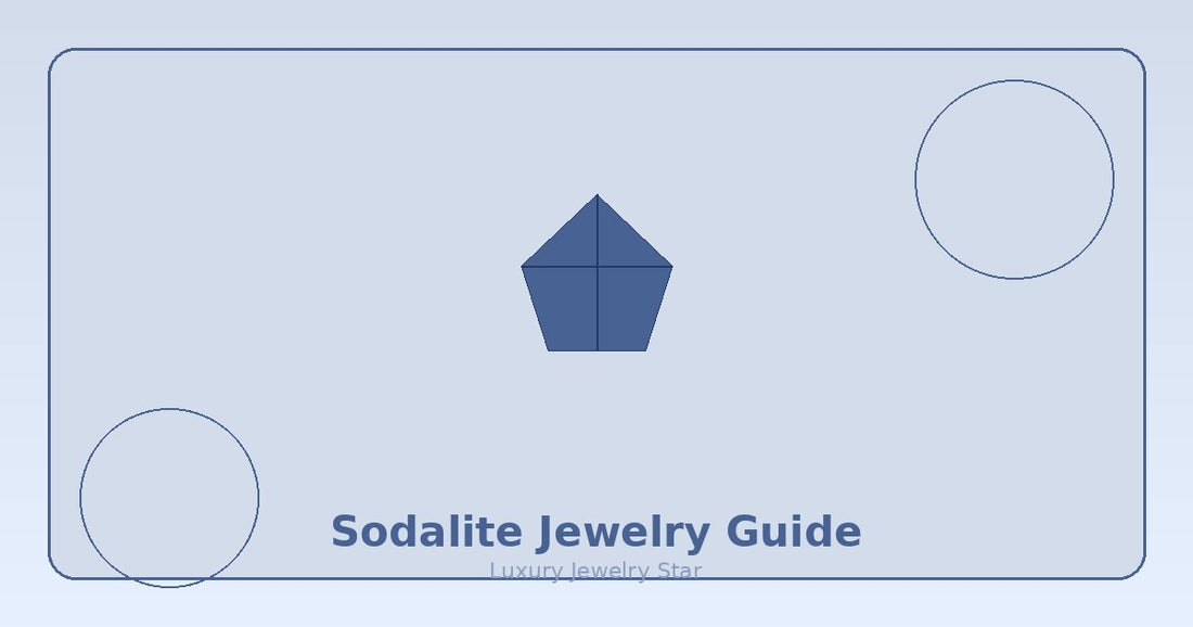 Abstract soft indigo jewelry guide graphic labeled Sodalite Jewelry Guide for Luxury Jewelry Star.