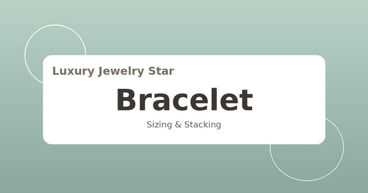 Abstract jewelry guide graphic with soft sage tones labeled Bracelet for sizing and stacking.