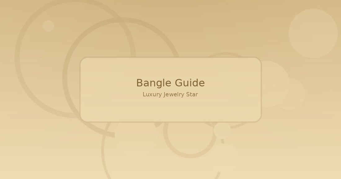 Abstract soft champagne jewelry guide graphic labeled Bangle Guide for Luxury Jewelry Star.