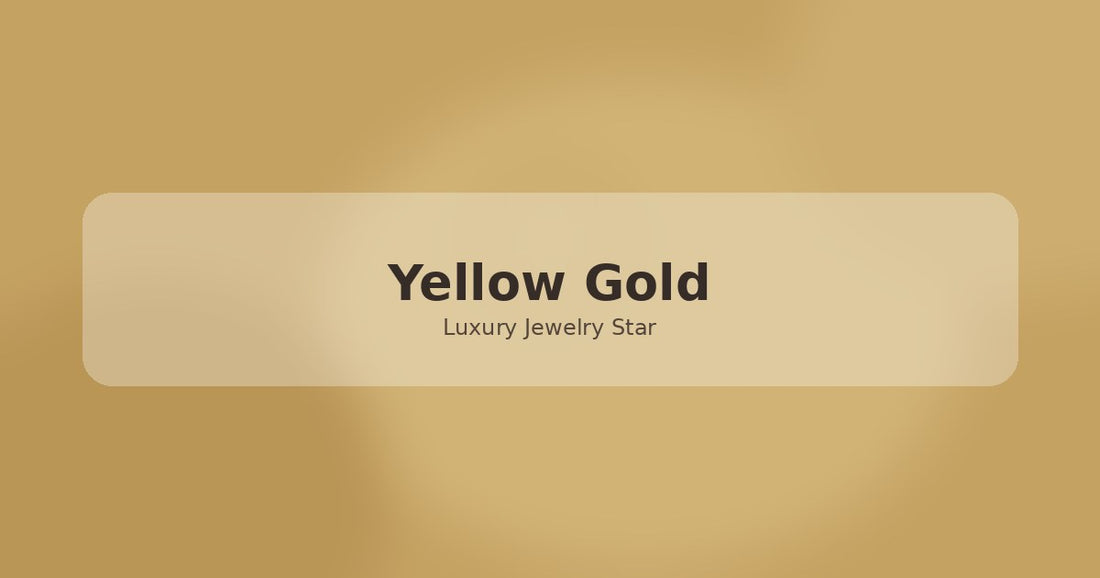 Abstract soft gold jewelry guide graphic labeled Yellow Gold for Luxury Jewelry Star.