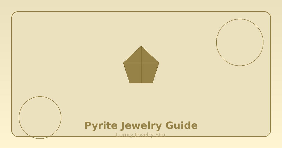 Abstract soft gold jewelry guide graphic labeled Pyrite Jewelry Guide for Luxury Jewelry Star.
