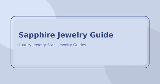 Abstract soft blue jewelry guide graphic labeled Sapphire Jewelry Guide for Luxury Jewelry Star.
