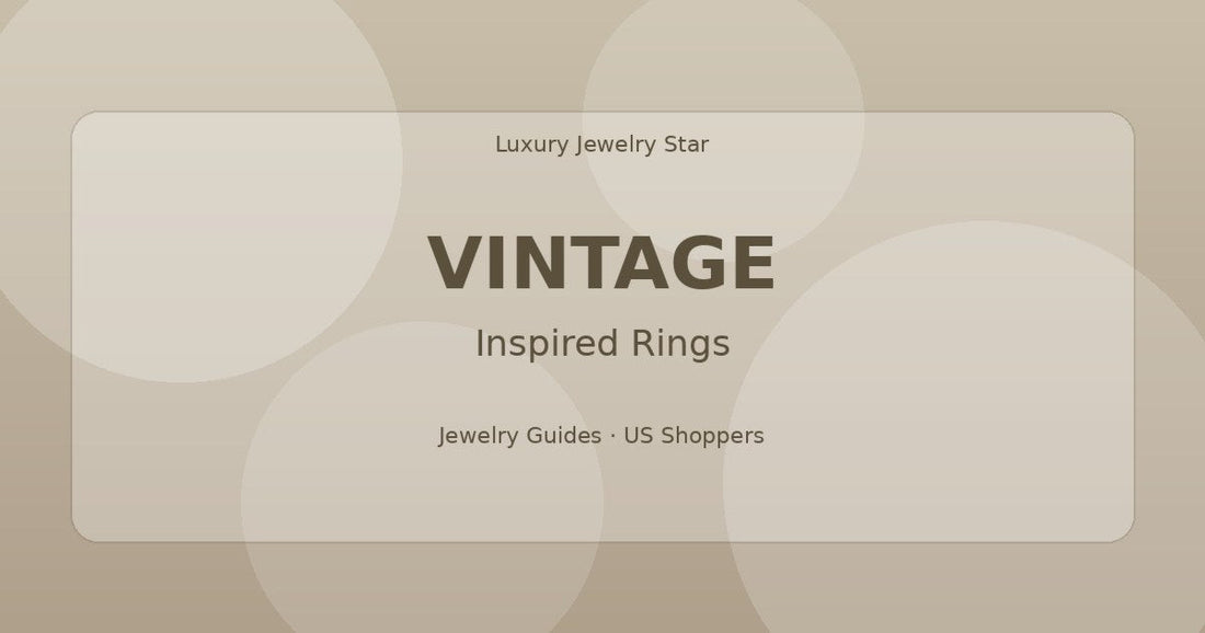 Abstract jewelry guide graphic with soft antique-gold tones labeled Vintage for inspired rings.
