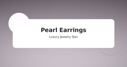 Abstract soft lilac jewelry guide graphic labeled Pearl Earrings for Luxury Jewelry Star.