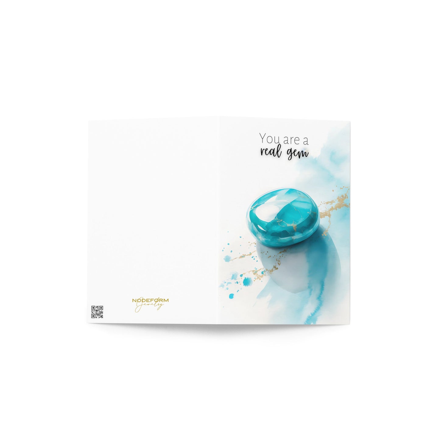 You are a real Gem | Watercolor Turquoise Greeting Card