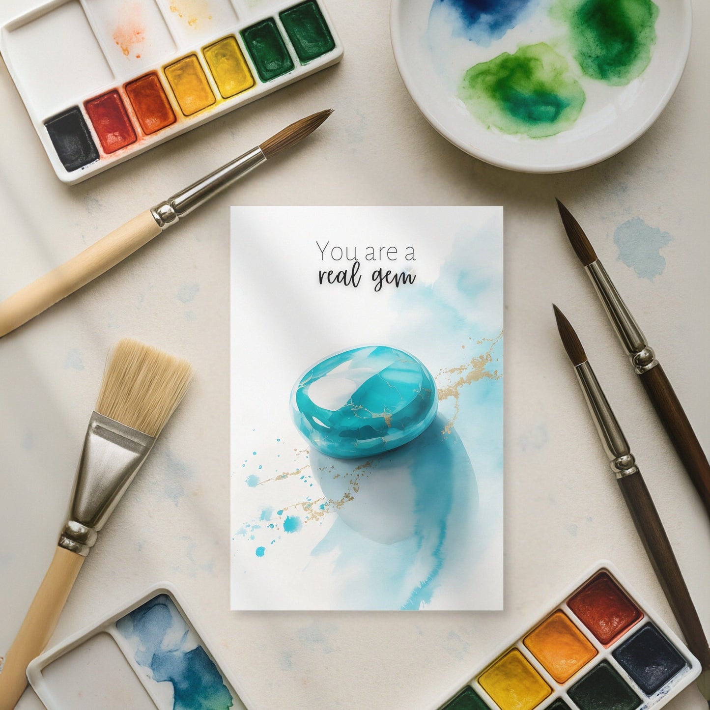 You are a real Gem | Watercolor Turquoise Greeting Card