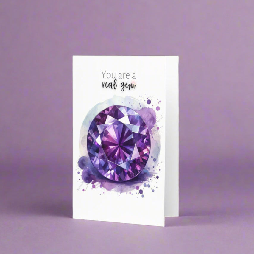 You are a real Gem | Watercolor Round Amethyst Folded  Birthday Card
