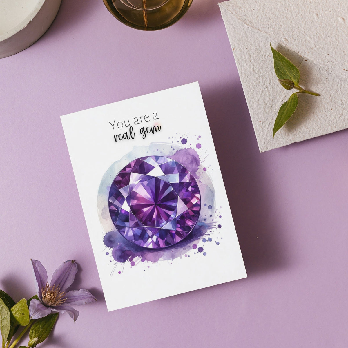 You are a real Gem | Watercolor Round Amethyst Folded  Birthday Card