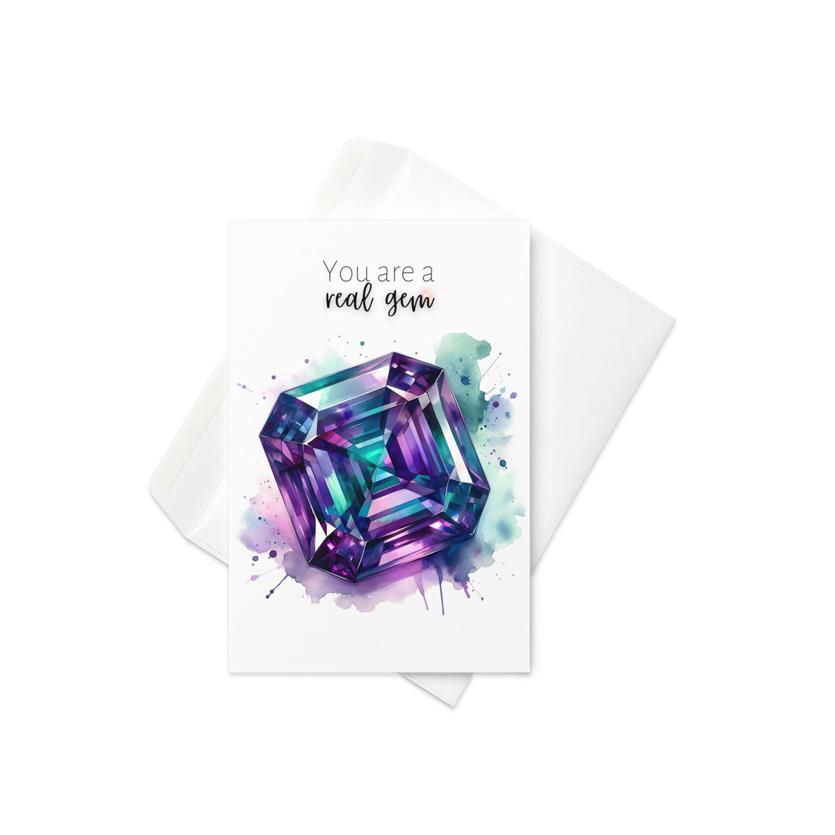 You are a real Gem | Watercolor Asscher Alexandrite Greeting Card