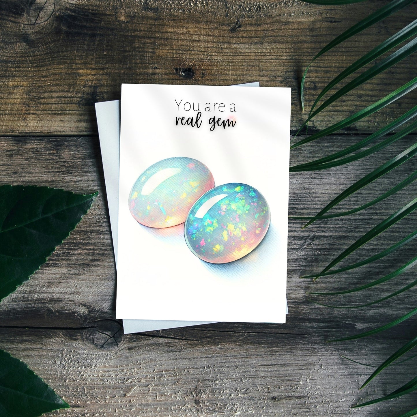 You are a real Gem | Watercolor Oval Opal Cab Folded Card