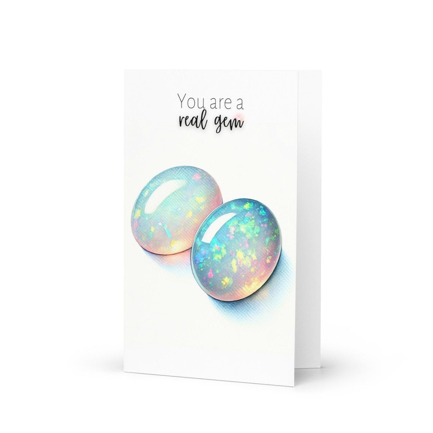 You are a real Gem | Watercolor Oval Opal Cab Folded Card