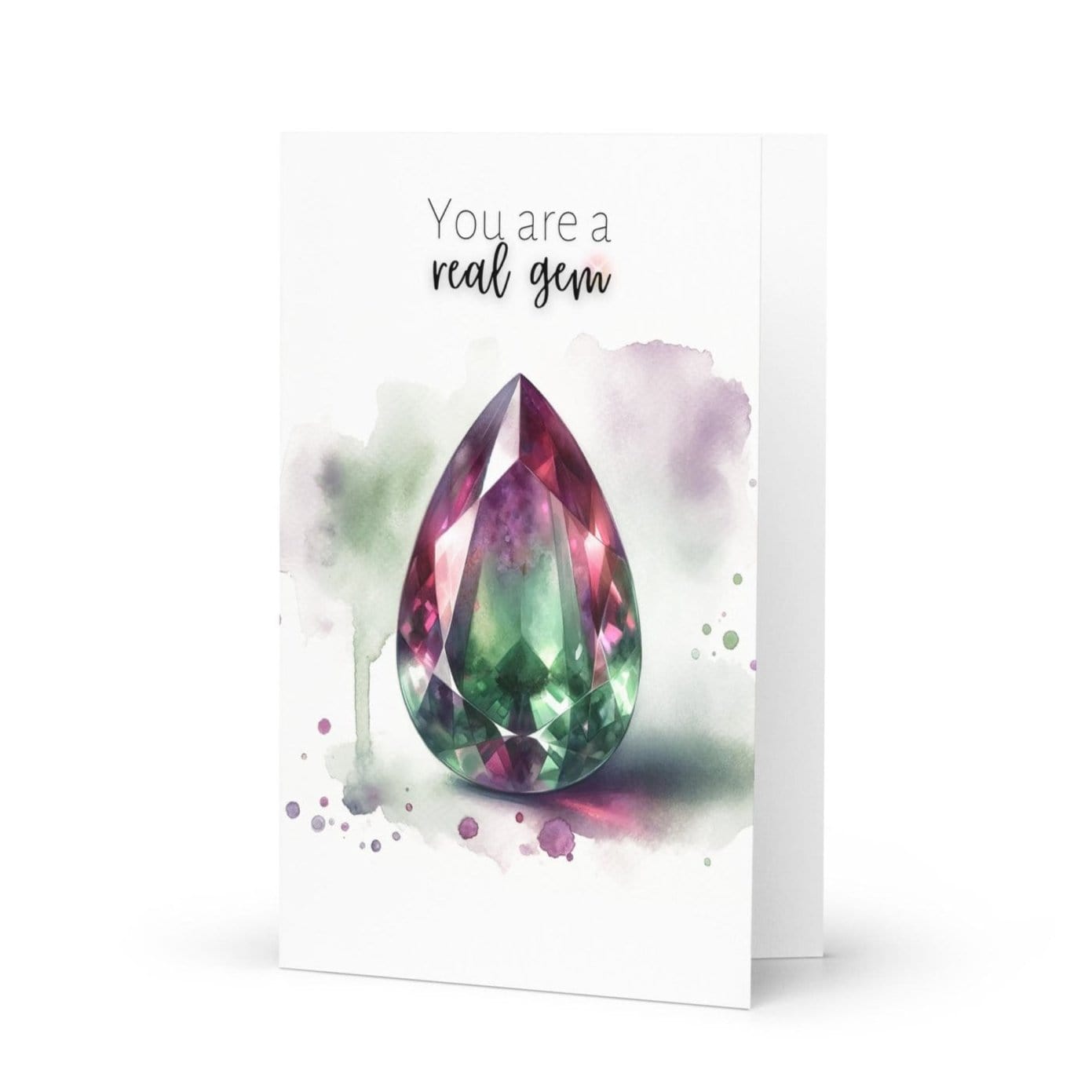 You are a real Gem | Watercolor Pear Bi-color Tourmaline Folded Card
