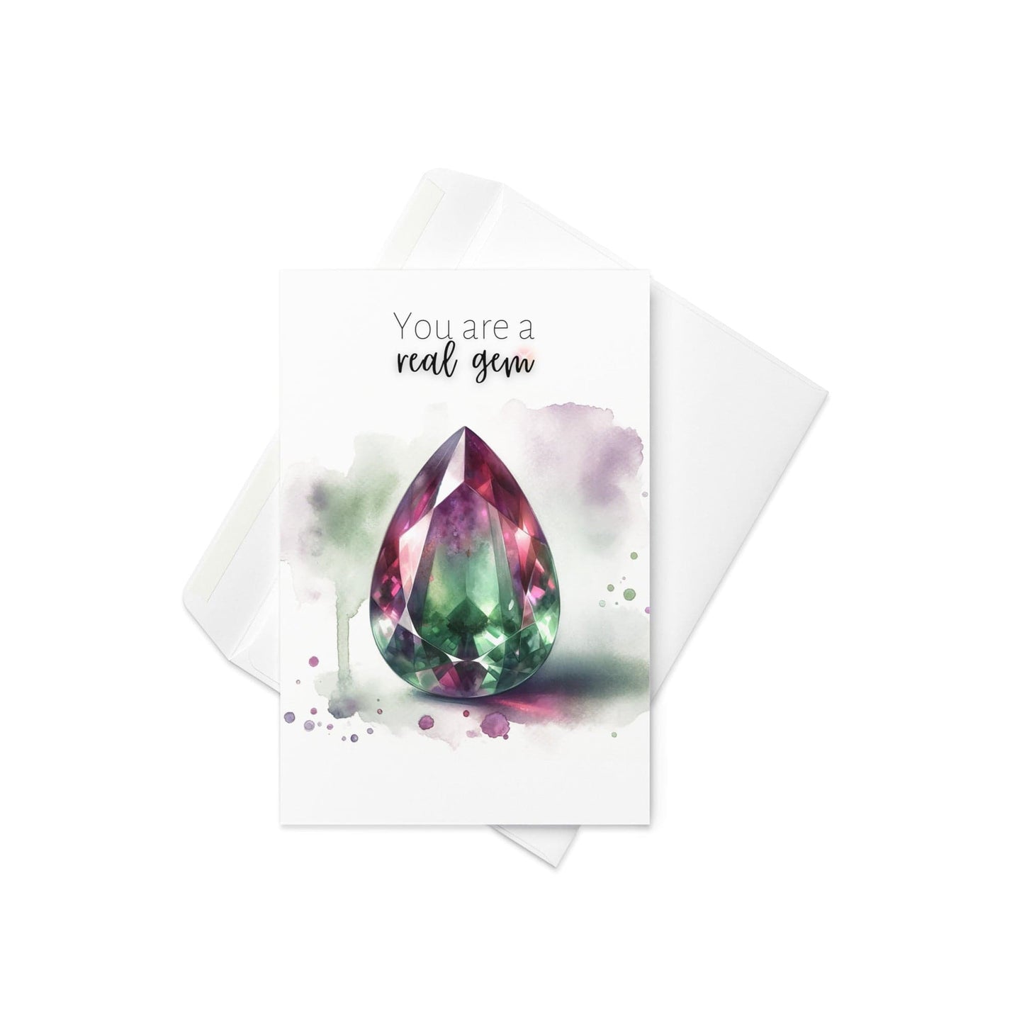 You are a real Gem | Watercolor Pear Bi-color Tourmaline Folded Card