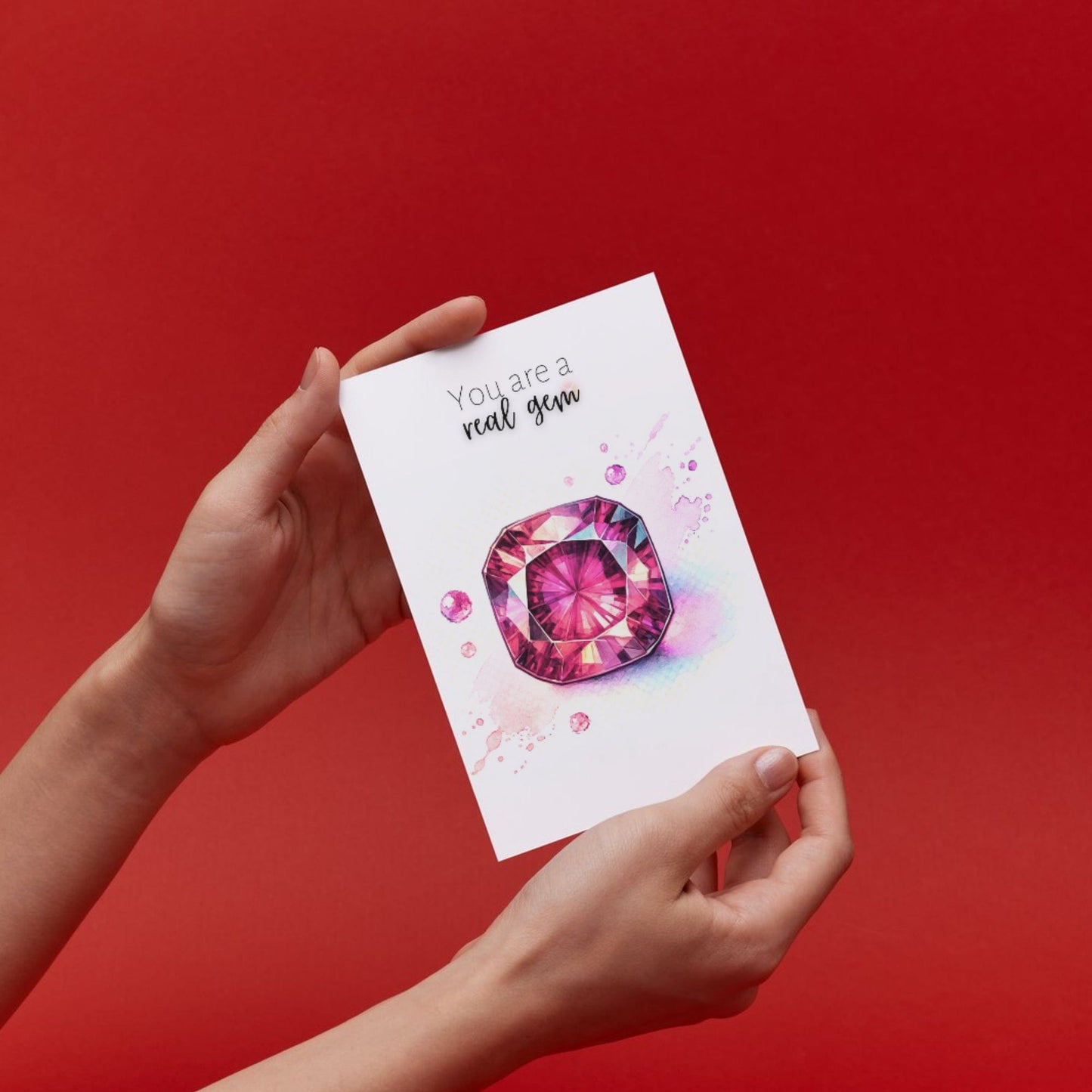You are a real Gem | Watercolor Pink Tourmaline Folded Card