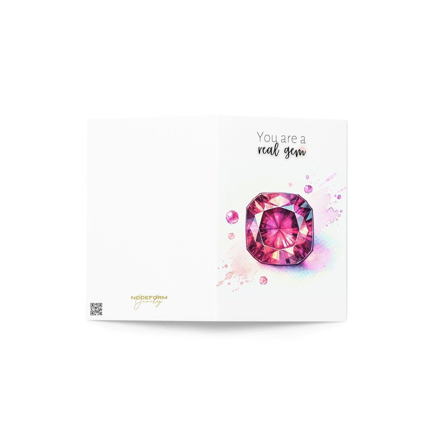 You are a real Gem | Watercolor Pink Tourmaline Folded Card