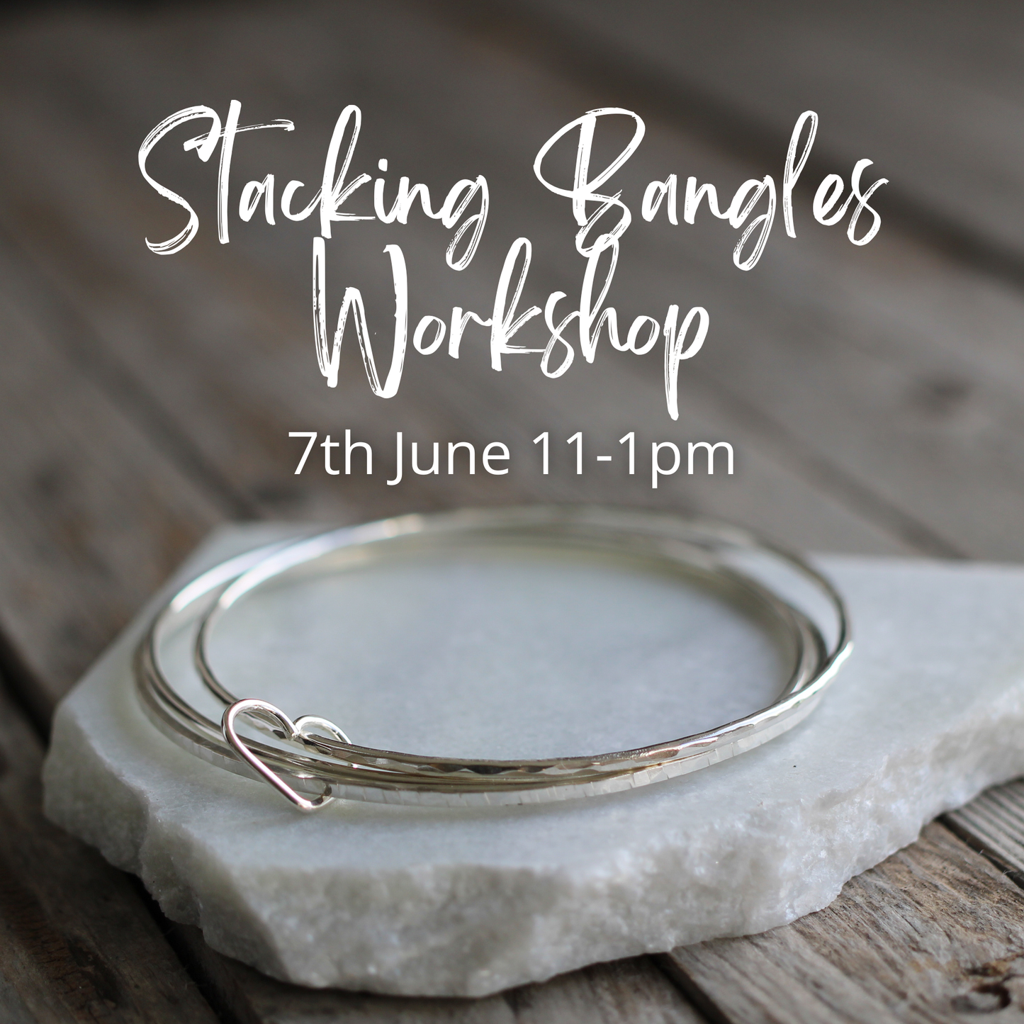 Stacking Bangles Workshop - 7 June 2026 11-1pm