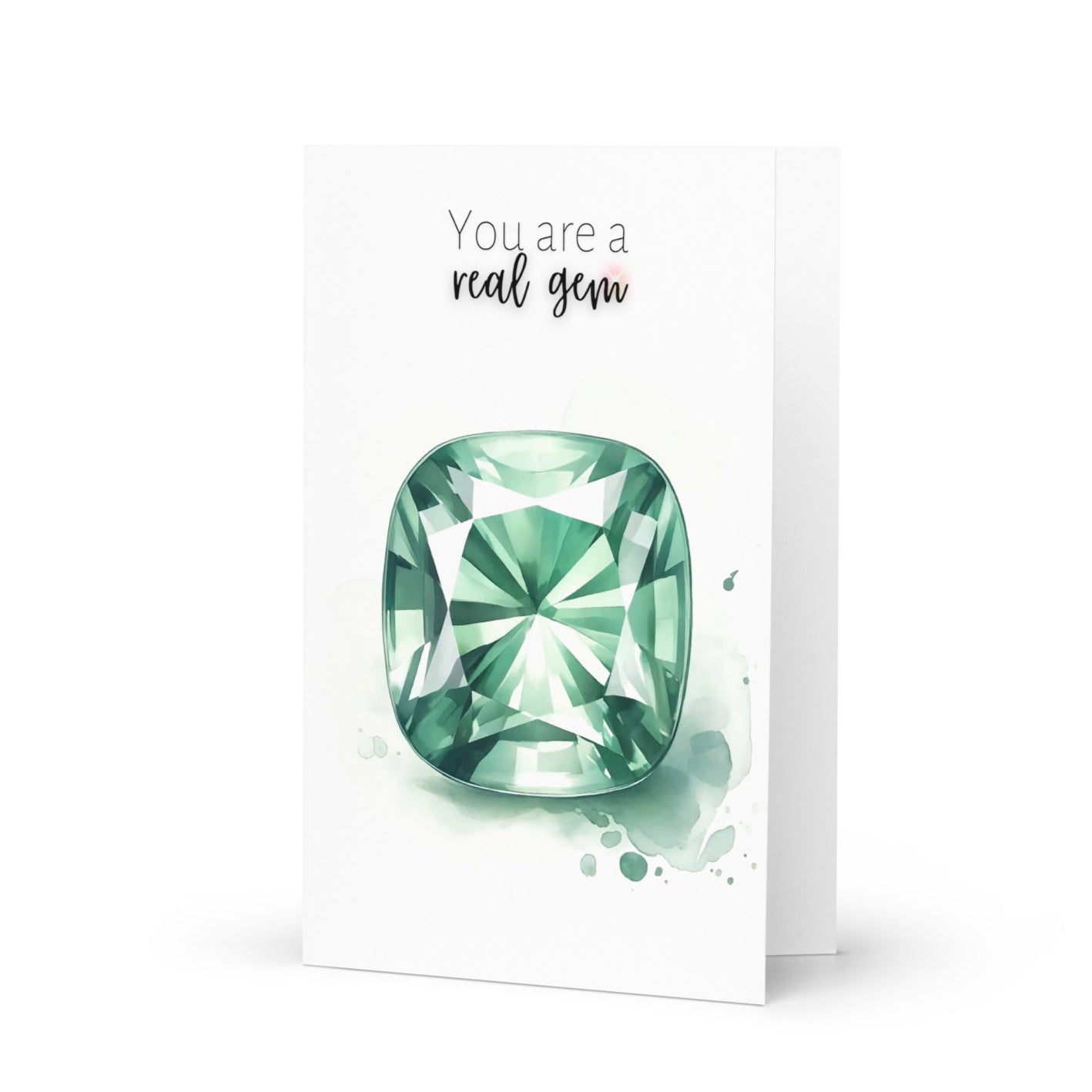 You are a real gem | Watercolor Cushion Green Sapphire Greeting Card