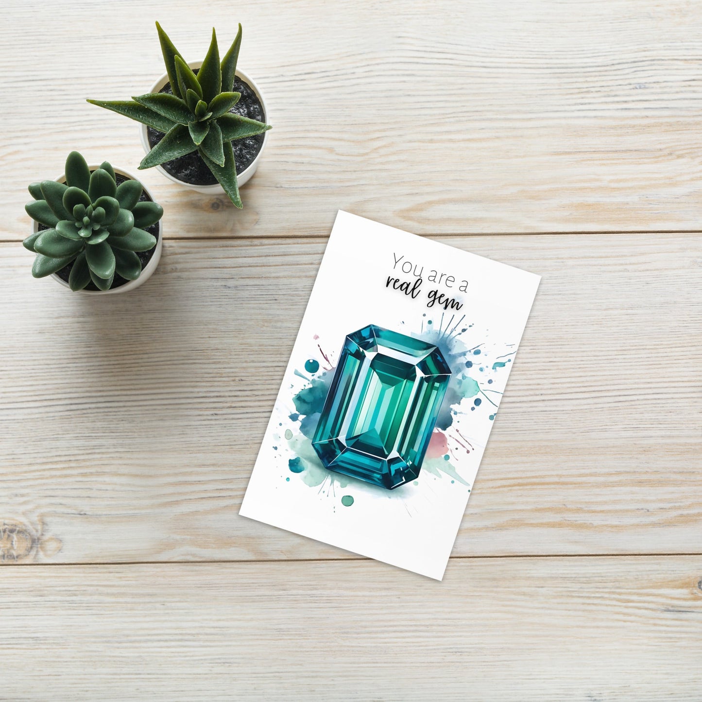 You are a real gem | Watercolor Emerald Shape Teal Sapphire Greeting Card