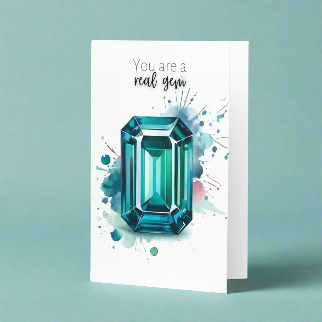 You are a real gem | Watercolor Emerald Shape Teal Sapphire Greeting Card