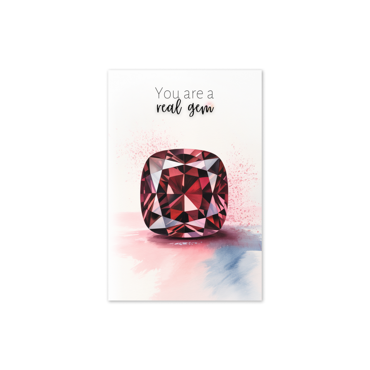 You are a real Gem | Watercolor Cushion Garnet Greeting Card