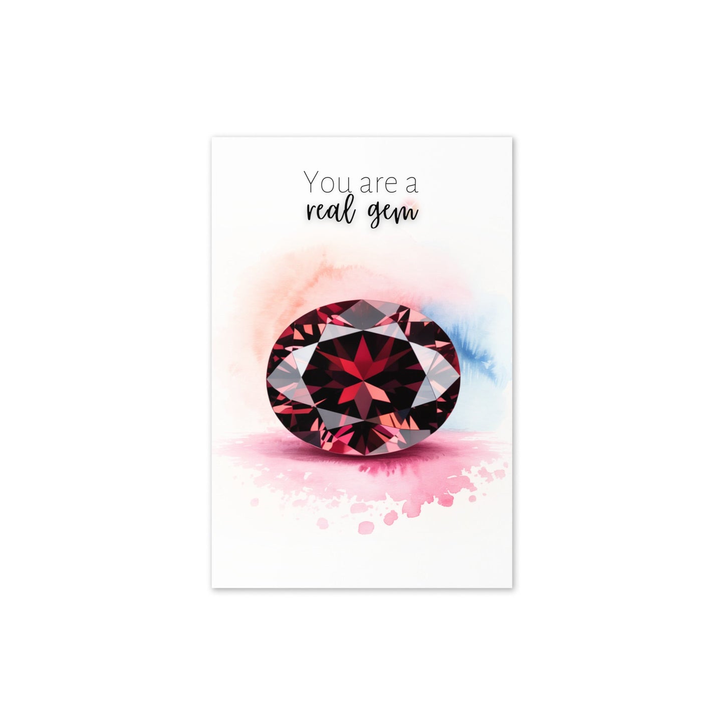 You are a real Gem | Watercolor Oval Garnet Greeting Card
