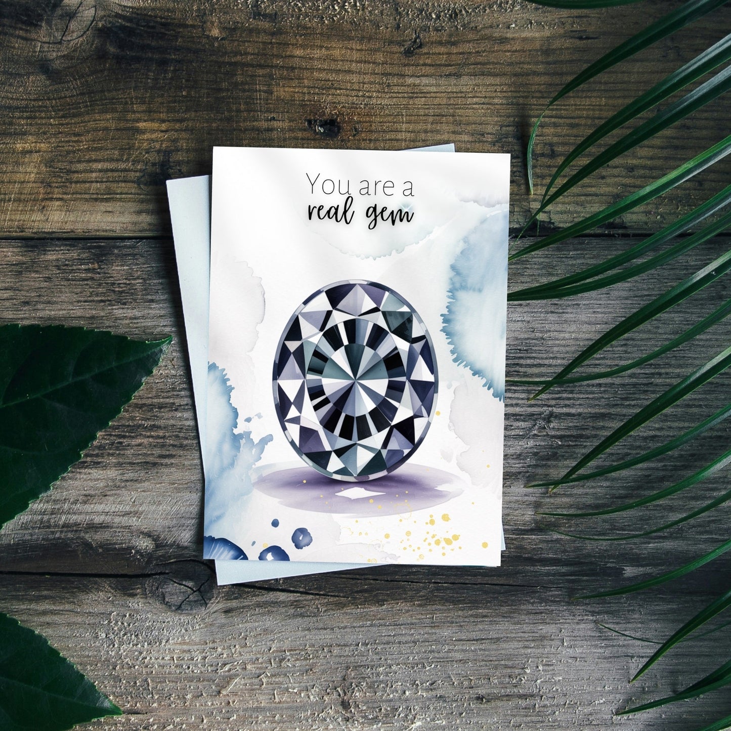 You are a real Gem | Watercolor Oval Blue Spinel Folded Card