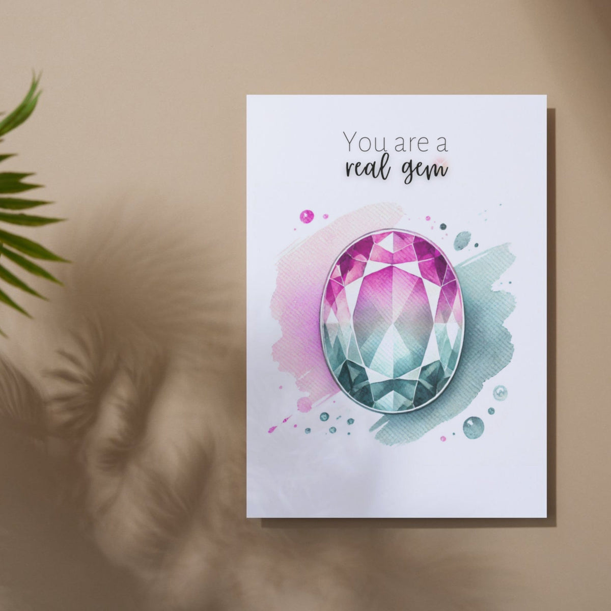 You are a real Gem | Watercolor Oval Bi-color Tourmaline Folded Card