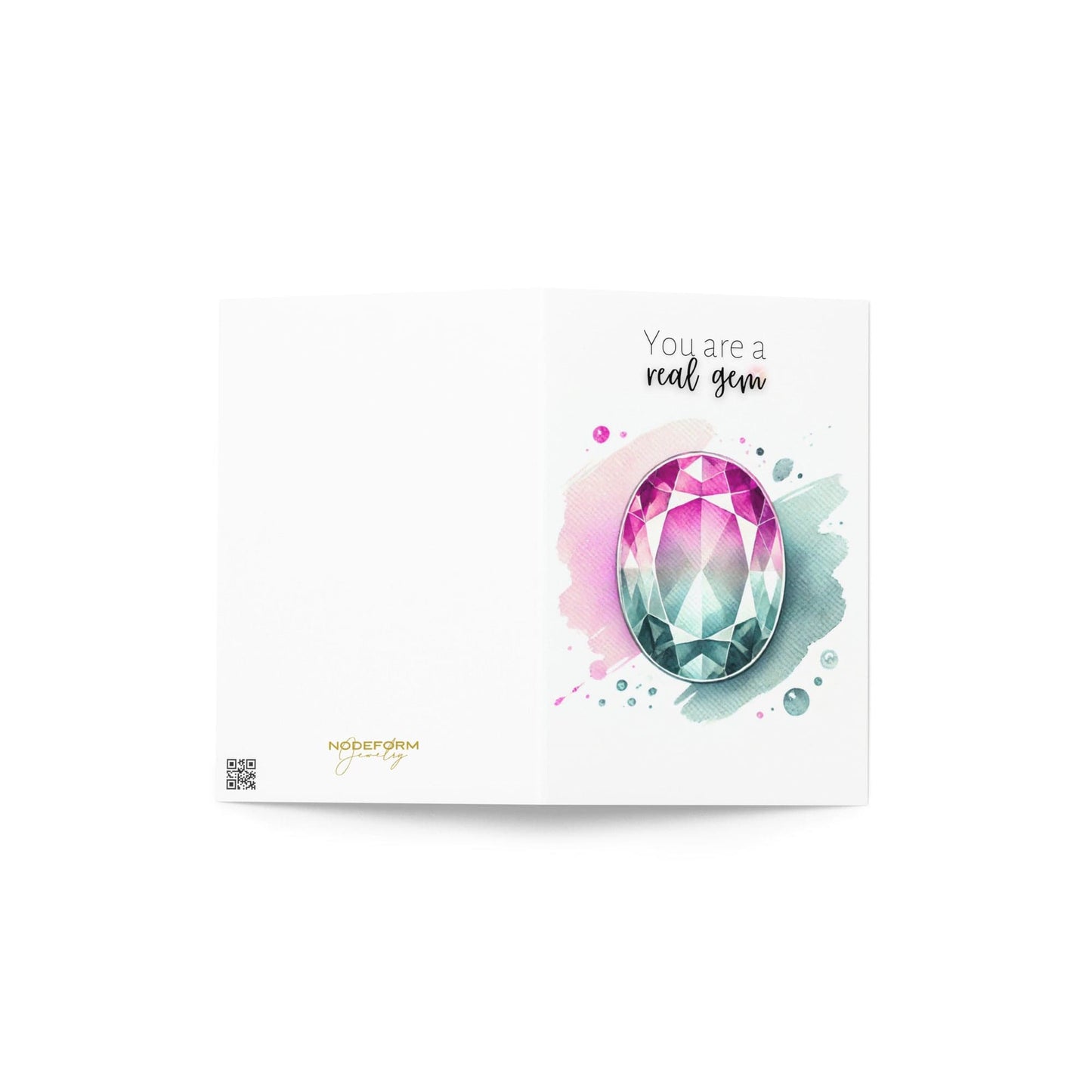 You are a real Gem | Watercolor Oval Bi-color Tourmaline Folded Card