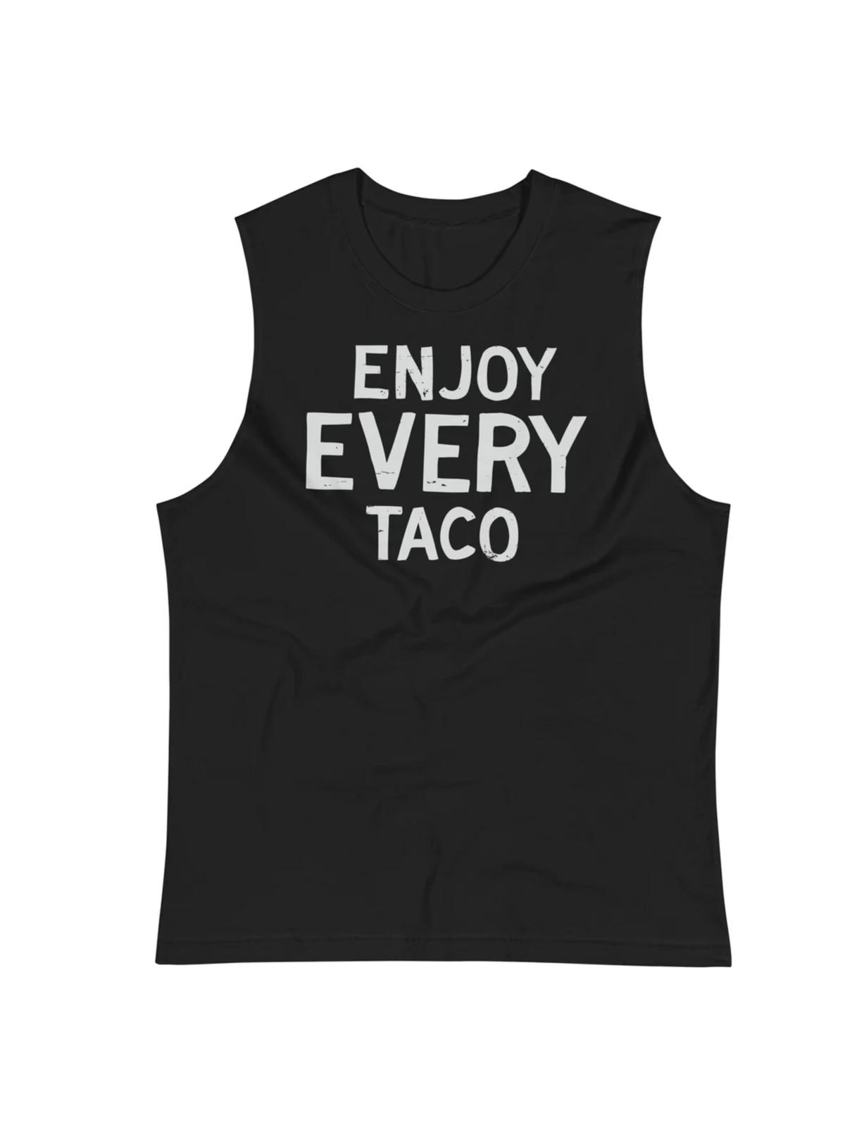 Enjoy Every Taco Black Muscle Tank Top (WAAS X NOT LOCAL)