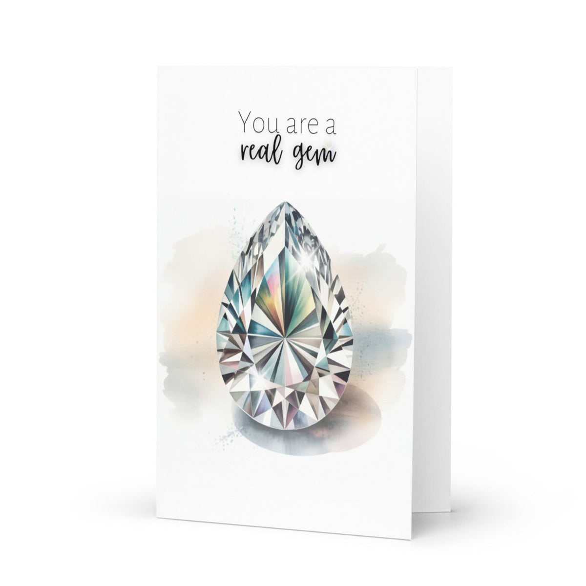 You are a real Gem | Watercolor Pear Cut Diamond Folded Card