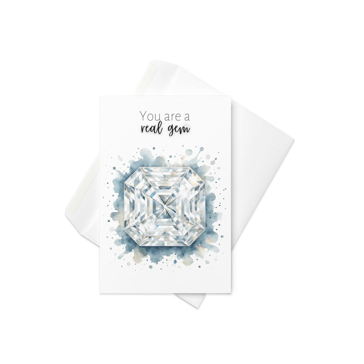 You are a real Gem | Watercolor Asscher Cut Diamond Folded Card