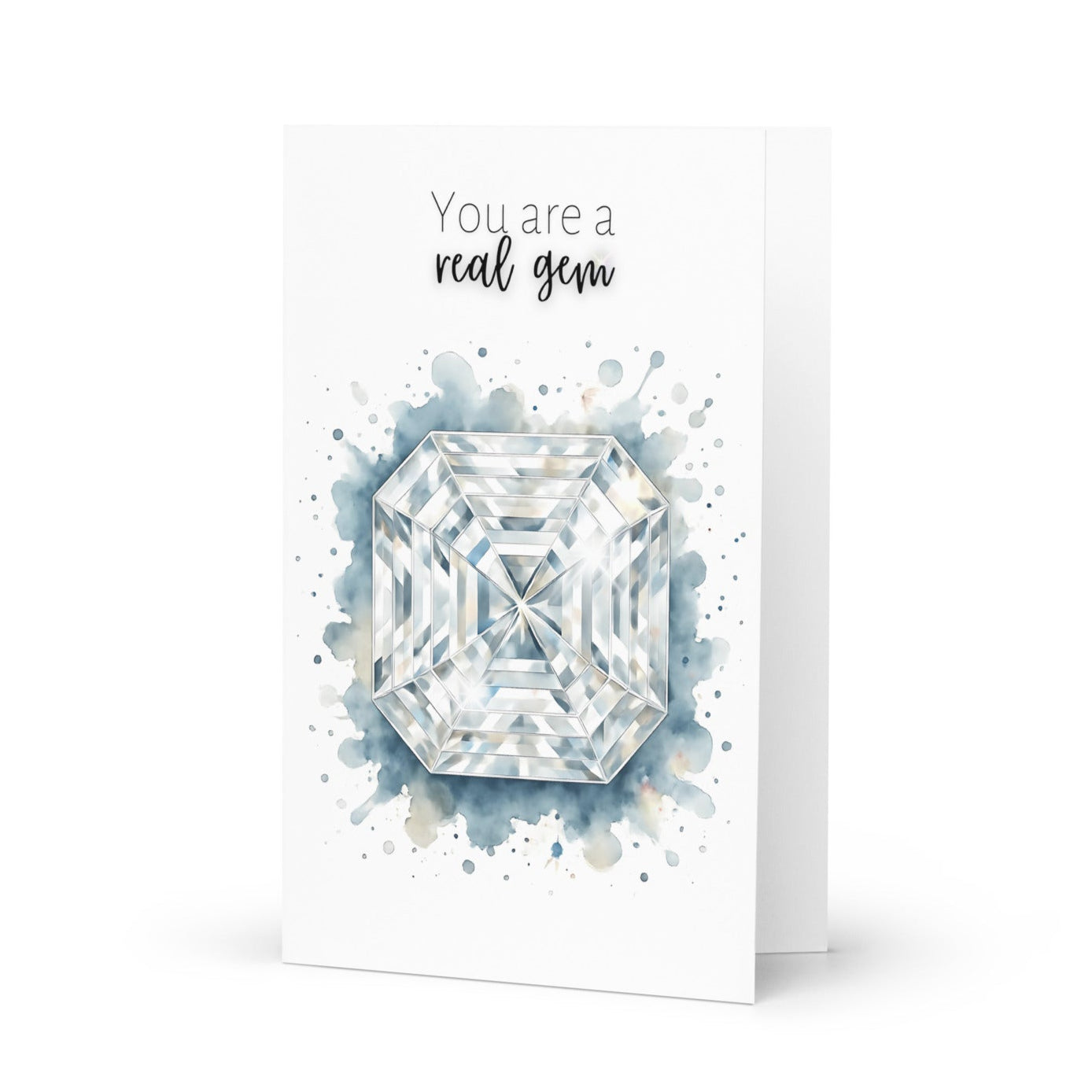 You are a real Gem | Watercolor Asscher Cut Diamond Folded Card