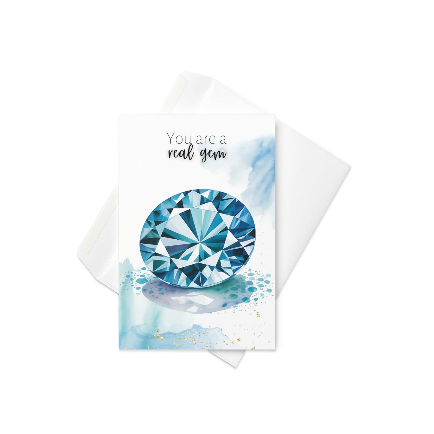 You are a real gem | Watercolor London Blue Topaz Greeting Card