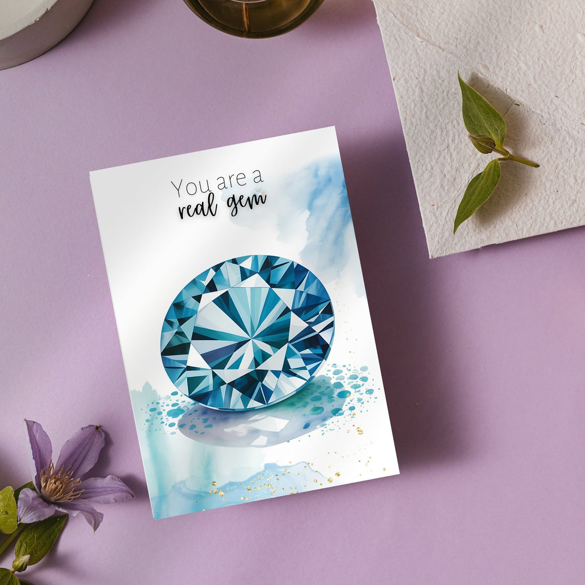 You are a real gem | Watercolor London Blue Topaz Greeting Card