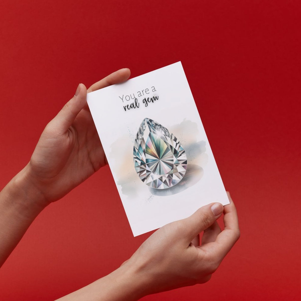 You are a real Gem | Watercolor Pear Cut Diamond Folded Card