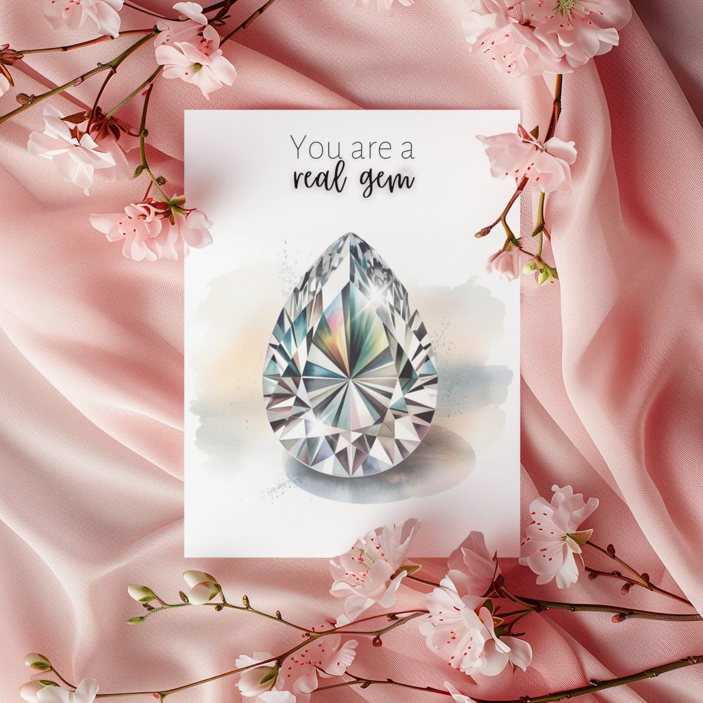 You are a real Gem | Watercolor Pear Cut Diamond Folded Card