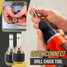 Load image into Gallery viewer, (🔥FATHER&#39;S DAY SALE 49% OFF)Quick Connect Drill Chuck Tool
